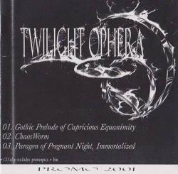 Twilight Ophera : Promo